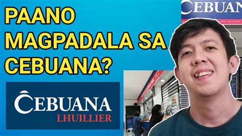 PAANO MAGPADALA NG PERA SA CEBUANA .